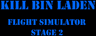 Kill Bin Laden Flight Simulator Stage 2