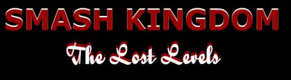 Smash Kingdom Lost Levels