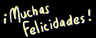 Huevo Cartoon: ¡Muchas Felicidades!
