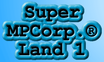 Super MPCorp. Land 1