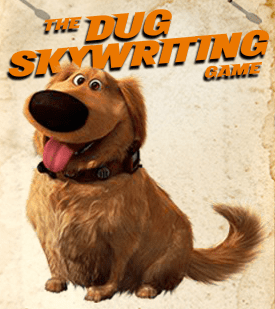 The Dug Skywriting Game