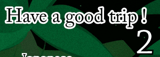 Have a good trip! 2