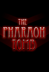 The Pharaoh Tomb