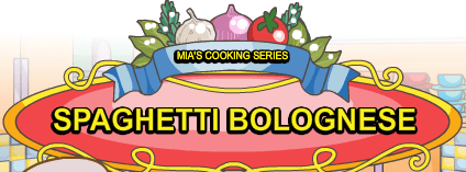 Mia Cooking Spaghetti Bolognese