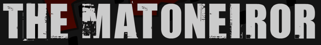 The Matoneiror