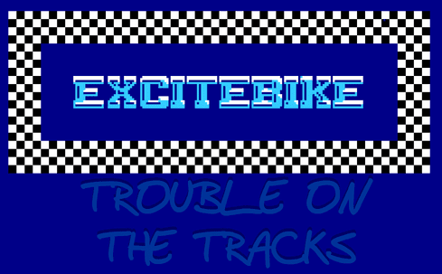 Excitebike: Trouble on the Tracks