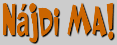 Nájdi ma!
