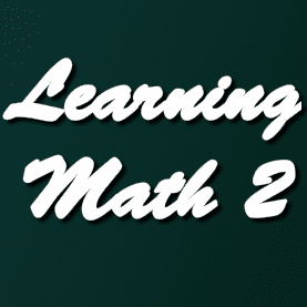 Learning Math 2