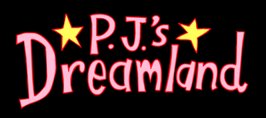 PJ's Dreamland