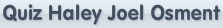 Quiz Haley Joel Osment
