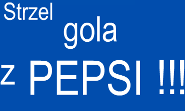 Strzel gola z PEPSI!!!