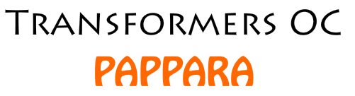 Transformers OC Pappara
