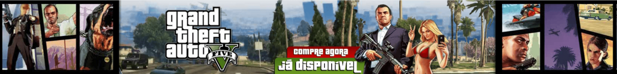 Grand Theft Auto 5: compare agora, já disponível Banner Ad screenshot