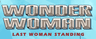 Wonder Woman: Last Woman Standing
