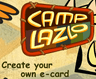 Camp Lazlo: Create Your Own E-Card