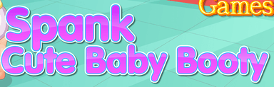 Spank Cute Baby Booty