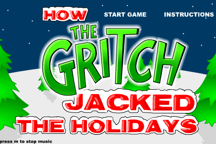 How the Gritch Jacked the Holidays