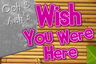 Ooh & Aah's Wish You Were Here