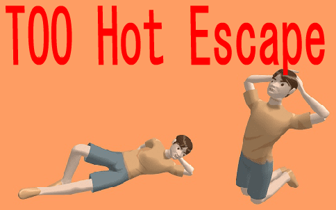 TOO Hot Escape