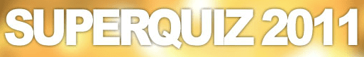 Superquiz 2011
