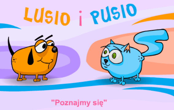 Lusio i Pusio "Poznajmy się"