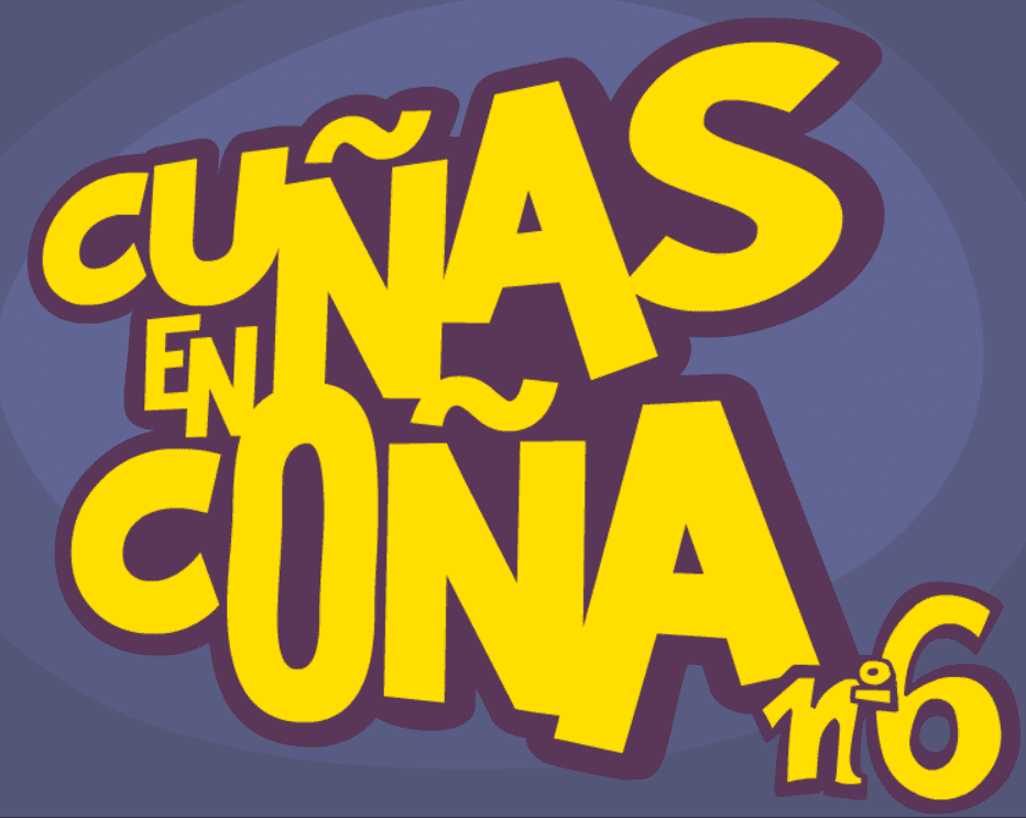 CUÑAS EN COÑA no. 6