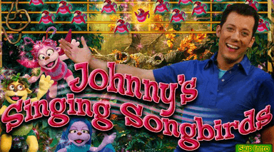 Johnny's Singing Songbirds