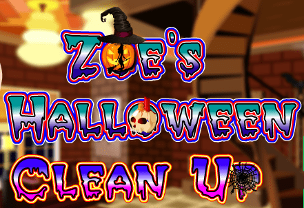 Zoe's Halloween Clean Up