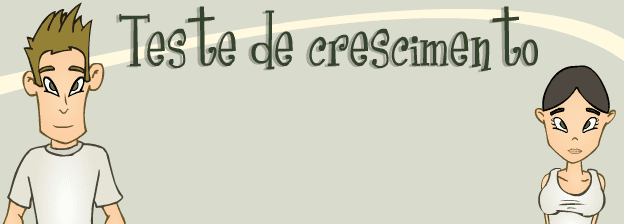 Teste de Crescimento