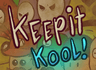 Keep it Kool!