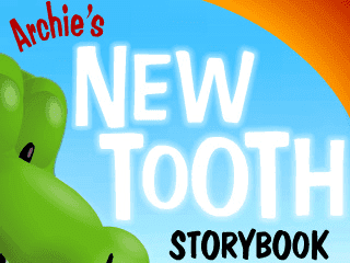 Archie's New Tooth Storybook