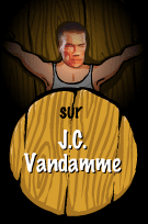 Lance la Hache sur J.C. Vandamme