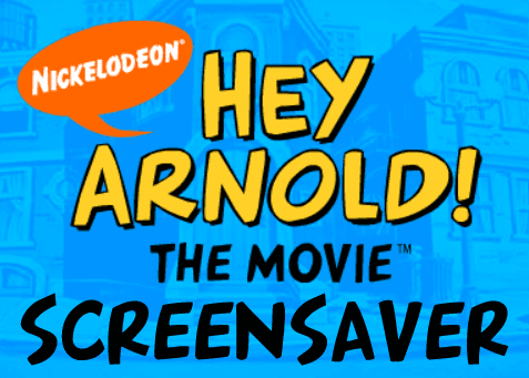 Hey Arnold! The Movie Screensaver
