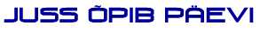 Juss Õpib Päevi
