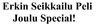 Erkin Seikkailu Peli Joulu Special!
