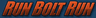 Run Bolt Run