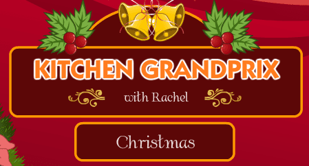 Kitchen Grand Prix With Rachel: Christmas