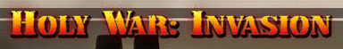 Holy War: Invasion