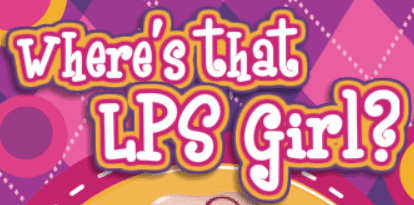 Where's that LPS Girl?