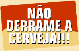 Não Derrame a Cerveja!!!