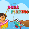 Dora Fishing