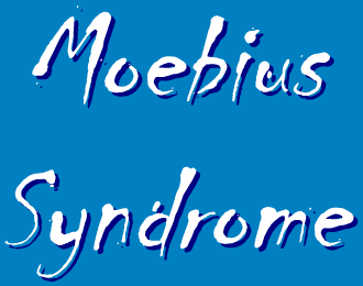 Moebius Syndrome