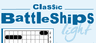 Classic Battleships Light Volume 1