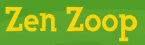 Zen Zoop