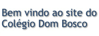 Colégio Dom Bosco Banner