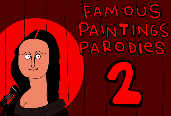 Famous Paintings Parodies 2