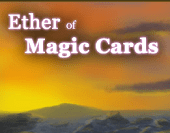 Ether of Magic Cards