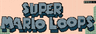 Super Mario Loops