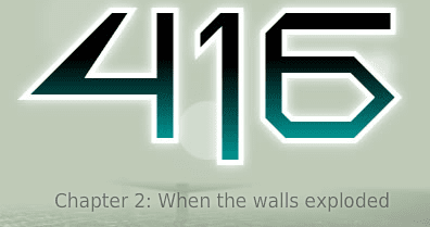 416 Chapter 2: When the walls exploded