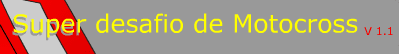 Super desafio de Motocross